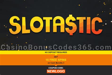 slotastic casino no deposit new